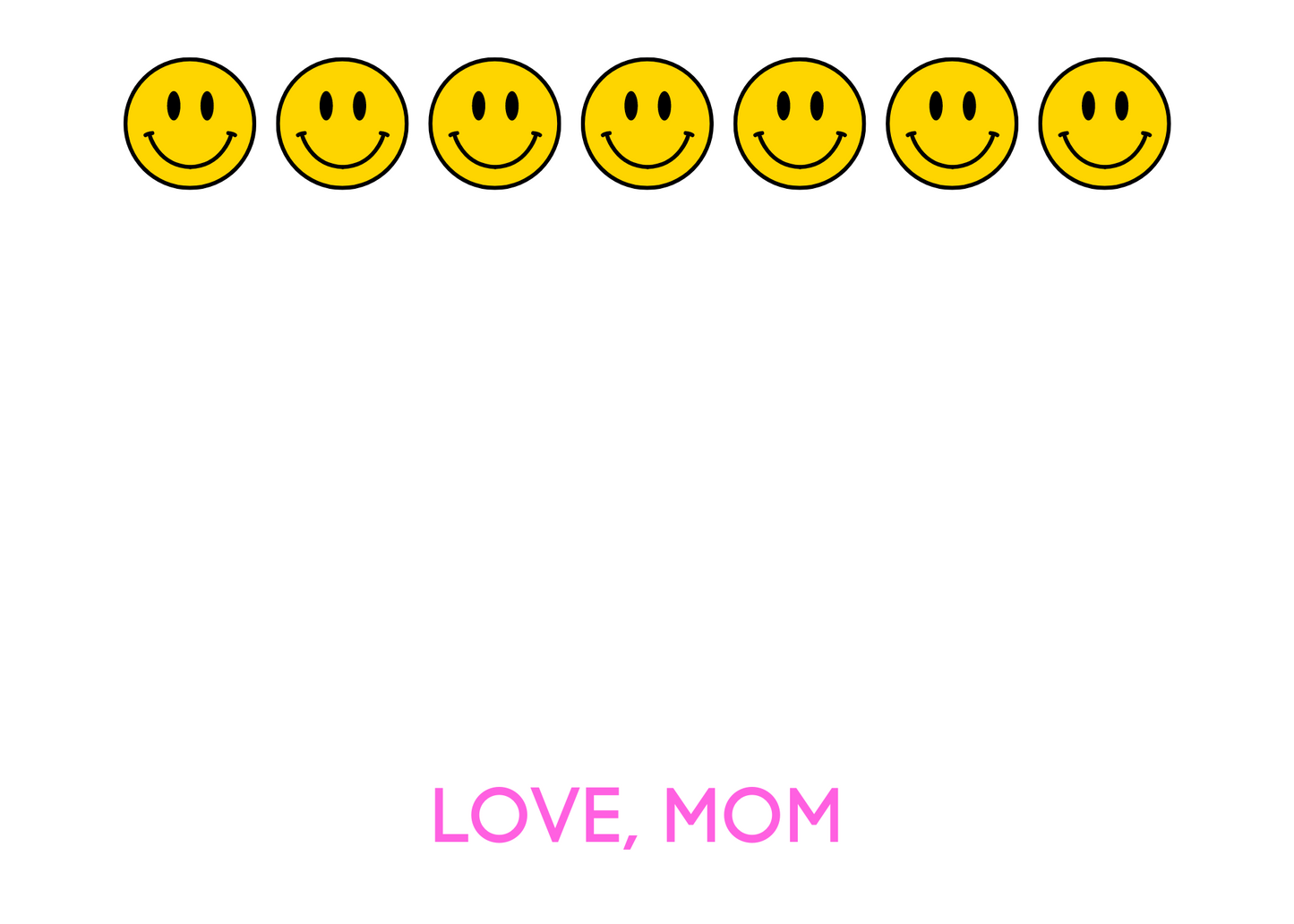 Notes From Home - Smile Mom