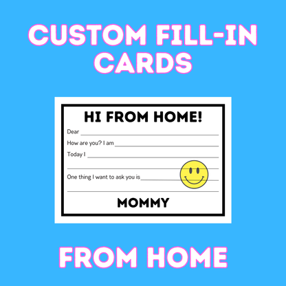 Custom Fill-In Cards - FROM HOME