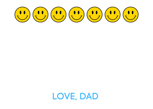 Notes From Home - Smile Dad